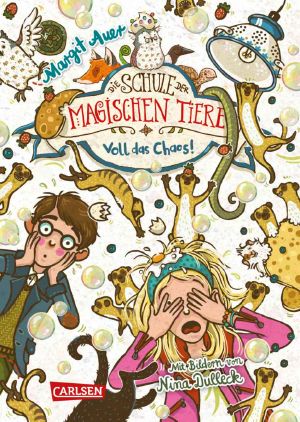 [Schule der magischen Tiere 12] • Voll das Chaos!